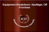 Insurance Community University  Equipment Breakdown; Spoilage; Off Premises 1.