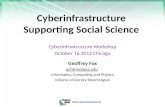 Https://portal.futuregrid.org Cyberinfrastructure Supporting Social Science Cyberinfrastructure Workshop October 16 2012 Chicago Geoffrey Fox gcf@indiana.edu.