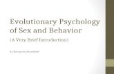 Evolutionary Psychology of Sex and Behavior (A Very Brief Introduction) by Benjamin Brumfield.