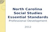 North Carolina Social Studies Essential Standards Professional Development 2012.