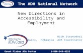 The ADA National Network Great Plains ADA Center1-800-949-4232  New Directions in Accessibility and Employment Rich Sternadori Great.