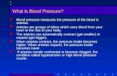 What Is Blood Pressure? Blood pressure measures the pressure of the blood in arteries. Arteries are groups of tubes which carry blood from your heart to.