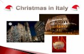 The Christmas season in Italy is traditionally celebrated from December 8 to January 6. Christmas as it is celebrated in Italy has two origins: the familiar.