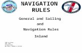 NAVIGATION RULES General and Sailing and Navigation Rules Inland COMO Lew Wargo CQEC (9ER) 14 March 2015 NAV RULES, GENERAL & SAILING.