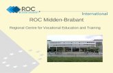ROC Midden-Brabant Regional Centre for Vocational Education and Training.