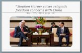 “ Stephen Harper raises religious freedom concerns with China ” Nov. 7 th, 2014 (cbc.ca)