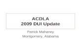 ACDLA 2009 DUI Update Patrick Mahaney Montgomery, Alabama.