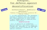 Tetuan May 8th, 2002 FIER M a y 2 0 1 2 Morocco's renewable energies for defence against desertification Gerhard Knies*, Abdelaziz Bennouna** *Hamburg.