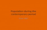 Population during the contemporary period Since 1867.