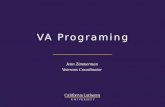 VA Programing Jenn Zimmerman Veterans Coordinator.
