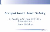 Occupational Road Safety A South African Utility Experience Jace Naidoo.
