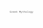 Greek Mythology. What is a myth? A story which explains the history, rituals, or beliefs of a society A story by which ancient people attempted to account.