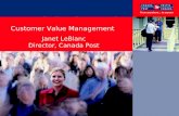 Customer Value Management November, 2002 From anywhere… to anyone Janet LeBlanc Director, Canada Post.