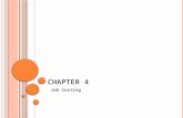 CHAPTER 4 Job Costing. B ASIC C OSTING T ERMINOLOGY … Several key points from prior chapters: Cost objects—including responsibility centers, departments,