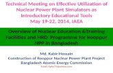 Overview of Nuclear Education &Training Facilities and HRD Programme for Rooppur NPP in Bangladesh Technical Meeting on Effective Utilization of Nuclear.