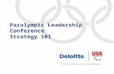Paralympic Leadership Conference Strategy 101. 2  Defining current and future state  Why is strategy important?  What are the components of strategy?