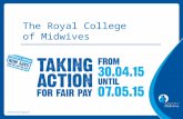 The Royal College of Midwives. RCM members employed in the HSC in Northern Ireland voted yes to both strike action and action short of a strike.
