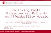 Office of Institutional Research, Planning & Effectiveness How Living Costs Undermine Net Price As An Affordability Metric Braden J. Hosch, Ph.D. Asst.