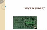 Cryptography Cryptography 1. Activity What is cryptography ? 2.