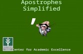 ’ Apostrophes Simplified The Center for Academic Excellence.