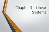 Chapter 3 – Linear Systems. Solving Systems Using Tables and Graphs Section 3.1.