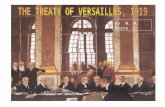 By W. A. Boyce. The Treaty of Versailles was one of the peace treaties at the end of World War Ipeace treatiesWorld War I TREATY OF VERSAILLES 1919