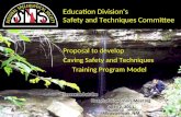 1 Education Division’s Safety and Techniques Committee Proposal to develop Caving Safety and Techniques Training Program Model.