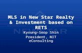 MLS in New Star Realty & Investment based on RETS Kyoung-Seop Shin President, NIT eConsulting.