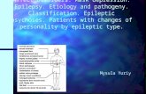 Affect disorders. Mask depression. Epilepsy. Etiology and pathogeny. Classification. Epileptic psychoses. Patients with changes of personality by epileptic.