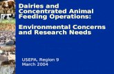 Dairies and Concentrated Animal Feeding Operations: Environmental Concerns and Research Needs USEPA, Region 9 March 2004.