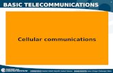 1 Cellular communications Cellular communications BASIC TELECOMMUNICATIONS.