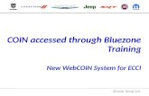 COIN accessed through Bluezone Training New WebCOIN System for ECCI.