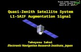 Takeyasu Sakai Electronic Navigation Research Institute, Japan Takeyasu Sakai Electronic Navigation Research Institute, Japan Quasi-Zenith Satellite System.