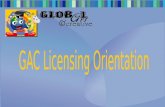 GAC Milestones  GAC International Networking  GAC Method of Learning  GAC Programme  GAC Licensing System  Interview Discussion.