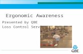 Ergonomic Awareness Presented by QBE Loss Control Services.