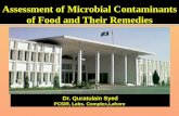 Dr. Quratulain Syed PCSIR, Labs. Complex,Lahore. To Provide an overview of the types of microorganisms involved in food spoilage and food poisoning, their.