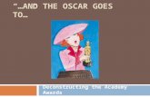 “…AND THE OSCAR GOES TO…” Deconstructing the Academy Awards.