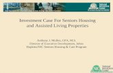Investment Case For Seniors Housing and Assisted Living Properties Anthony J. Mullen, CPA, M.S. Director of Executive Development, Johns Hopkins/NIC Seniors.