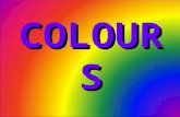 COLOURS In In our our class, class, our our favourite colours colours are: BLUERED ORANGE GREEN YELLOW.