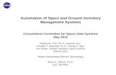 Automation of Space and Ground Inventory Management Systems Consultative Committee for Space Data Systems May 2010 Patrick W. Fink, Ph.D., Andrew Chu,