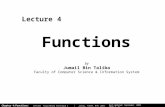 Chapter 4:Functions| SCP1103 Programming Technique C | Jumail, FSKSM, UTM, 2005 | Last Updated: September 2005 Slide 1 Functions Lecture 4 by Jumail Bin.