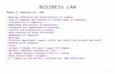 BUSINESS LAW Module I: Companies Act, 1956 Meaning, definition and characteristics of company Type of companies and features of various types of companies.