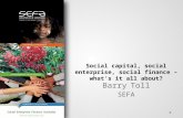 Barry Toll SEFA Social capital, social enterprise, social finance – what’s it all about?