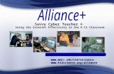 Savvy Cyber Teacher ® Using the Internet Effectively in the K-12 Classroom .
