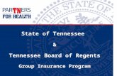 State of Tennessee & Tennessee Board of Regents Group Insurance Program.