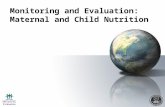 Monitoring and Evaluation: Maternal and Child Nutrition.