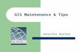 GIS Maintenance & Tips Jennifer Kuchar. Maintenance is often the bottleneck of the entire GIS Enterprise Parcel Data AssessorRecorderAuditorSurveyor Planning.