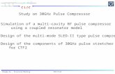 8/24/2015Pengda Gu, Structure Meeting Study on 30GHz Pulse Compressor 1.Simulation of a multi-cavity RF pulse compressor using a coupled resonator model.
