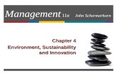 Management 11e John Schermerhorn Chapter 4 Environment, Sustainability and Innovation.