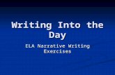 Writing Into the Day ELA Narrative Writing Exercises.